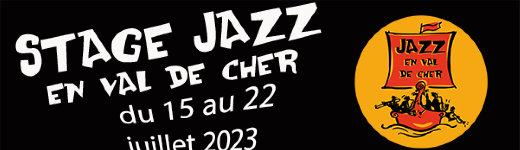 Stage Jazz en Val de Cher 2023