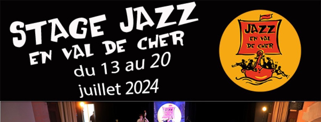 Stage Jazz en Val de Cher 2024