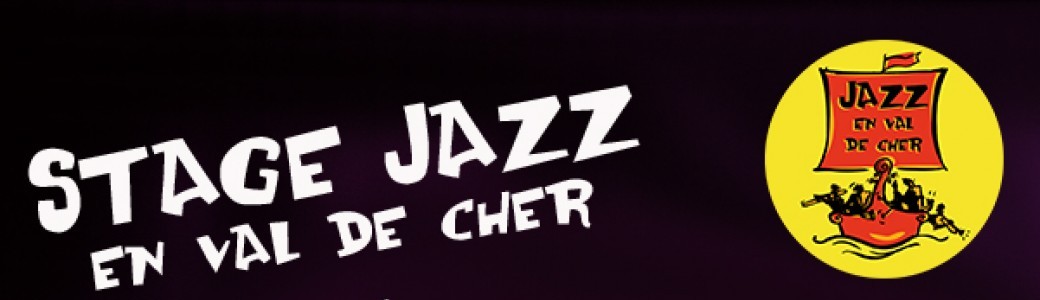 Stage Jazz en Val de Cher 2022