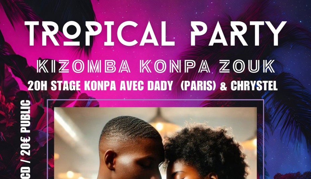 Stage Konpa + Tropical Party