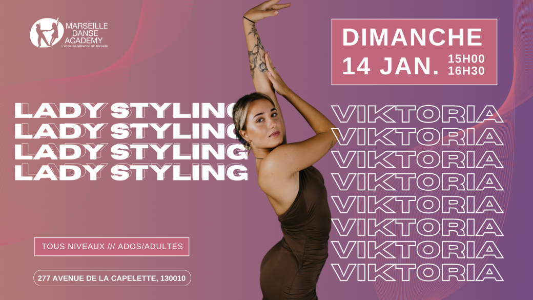 Stage : Lady Stylling avec Viktoria