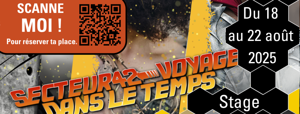 Stage - Le Secteur 42 voyage dans le temps