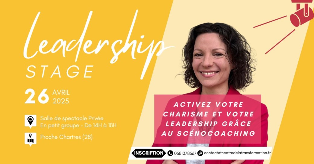 I’m the boss, babe ! — Activez votre leadership grâce à la scène