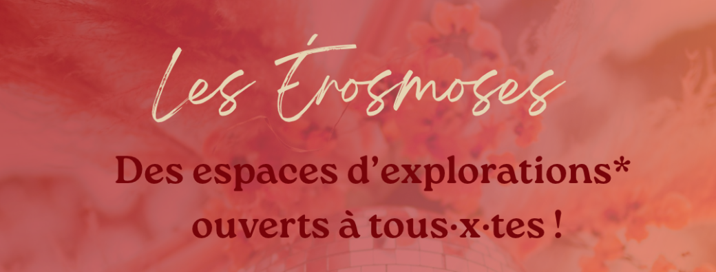 Stage "Les Érosmoses"  – 13 et 14 février 2027