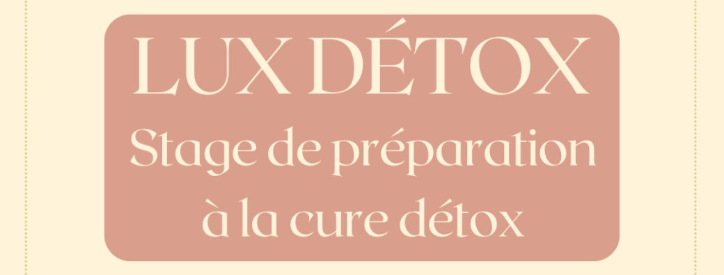 Stage LUX DETOX