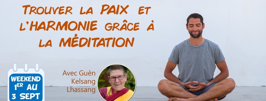 Stage du weekend : trouver la paix et l'harmonie grâce à la méditation