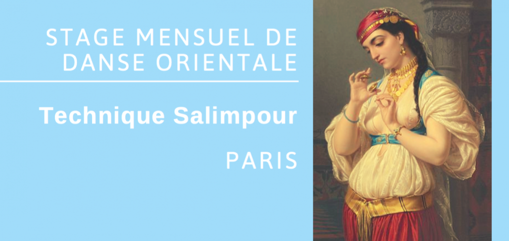 Stage mensuel en technique Salimpour • Juillet