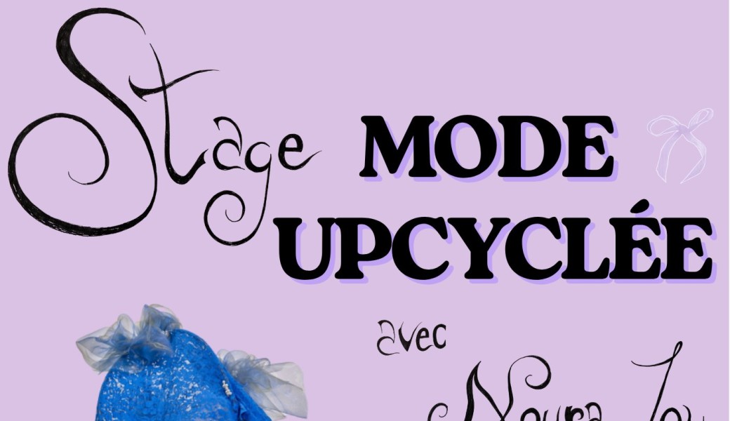 Stage Mode Upcyclée 