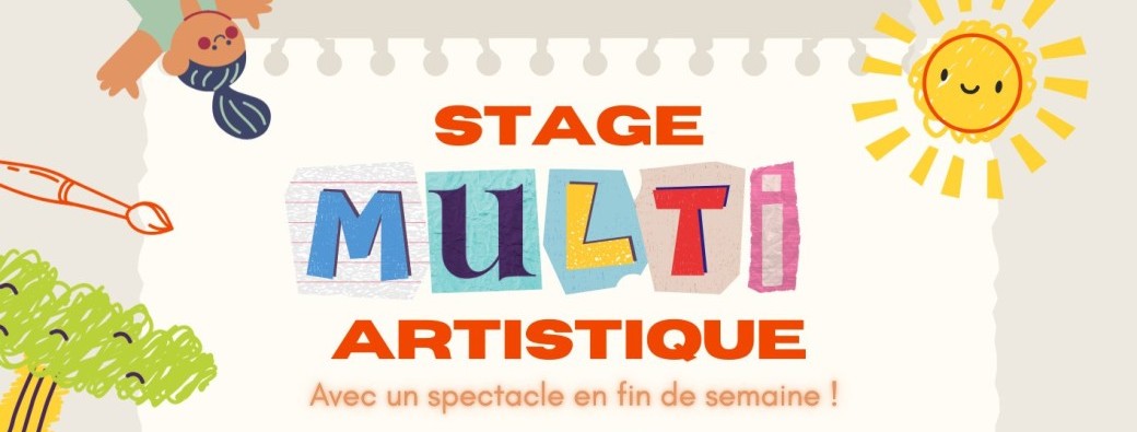 Stage Multi Artistique pour Enfants