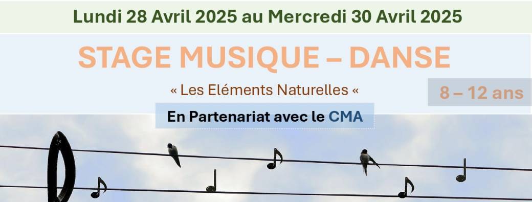 STAGE MUSIQUE/DANSE - ENFANT - 8 - 12 ans