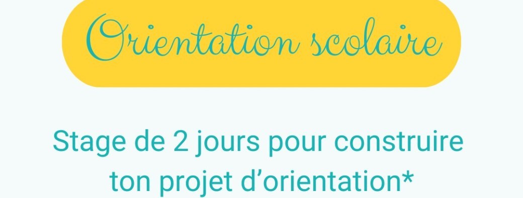 Stage - Orientation scolaire