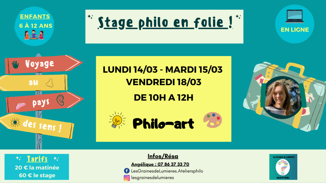 Stage philo en folie "Voyage au pays des sens !" enfants 6-12 ans en ligne