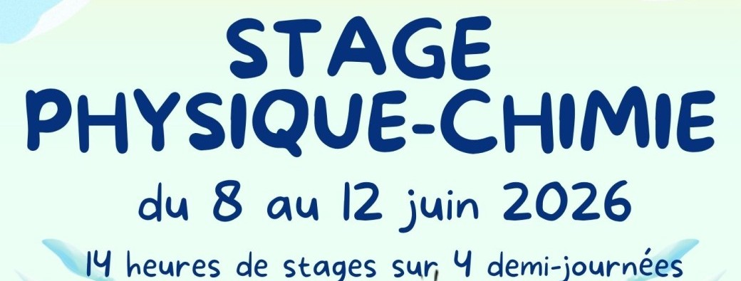 Stage Physique-Chimie Terminale semaine du 8 juin