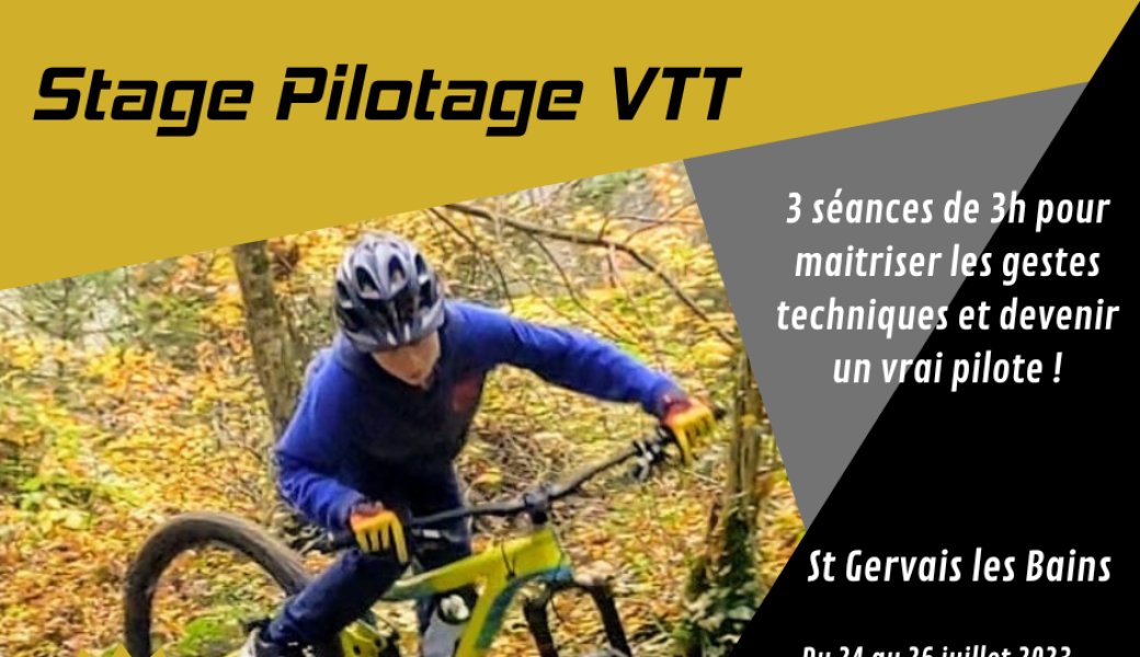 Stage pilotage VTT St Gervais