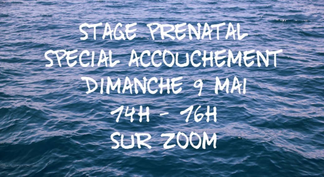 Stage prénatal spécial accouchement