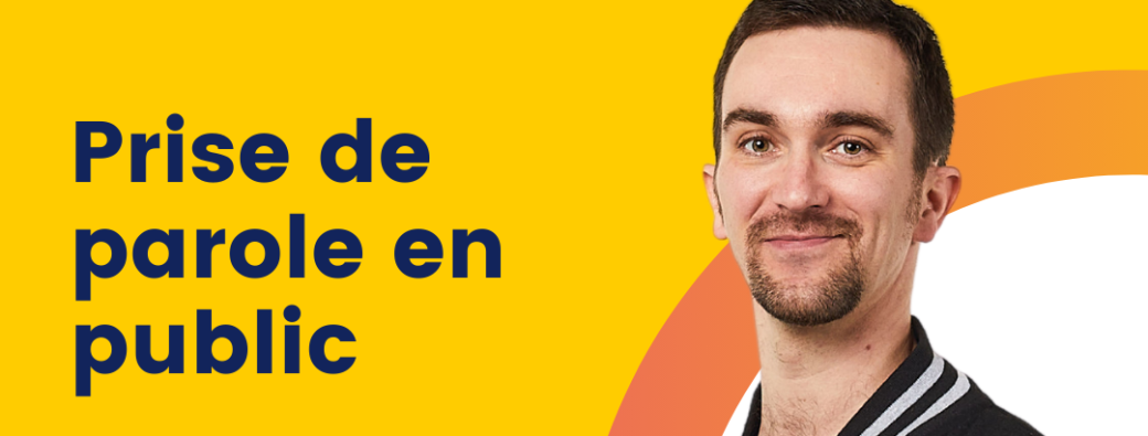 STAGE - Prise de parole en public
