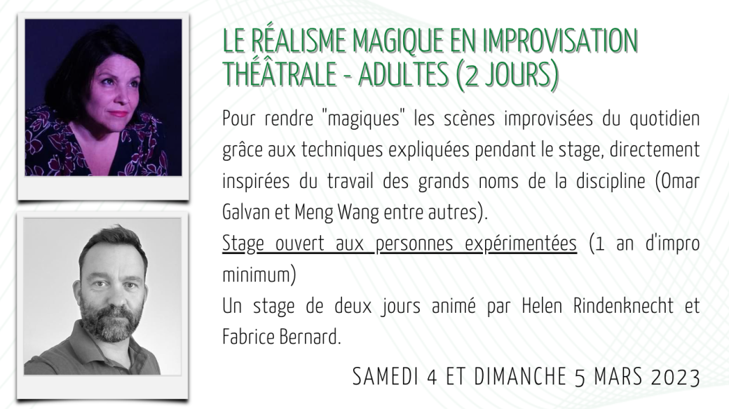 Stage Réalisme Magique en Impro (2 jours)