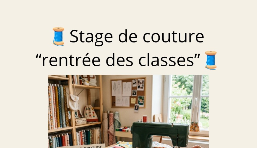 Stage "Rentrée des classes" du 17 au 19 août 2026