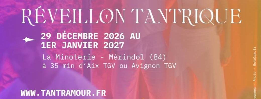 Stage Réveillon Tantrique