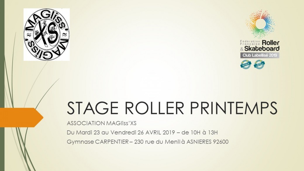 stage roller  printemps