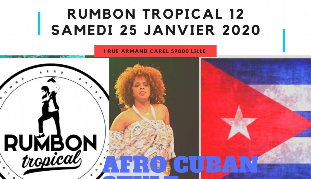 Stage RUMBON TROPICAL 12- Danses Afro Cubaines by Tropik Lille/Tumbao Salsa