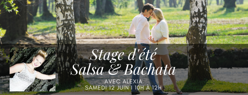 Stage Salsa & Bachata avec Alexia