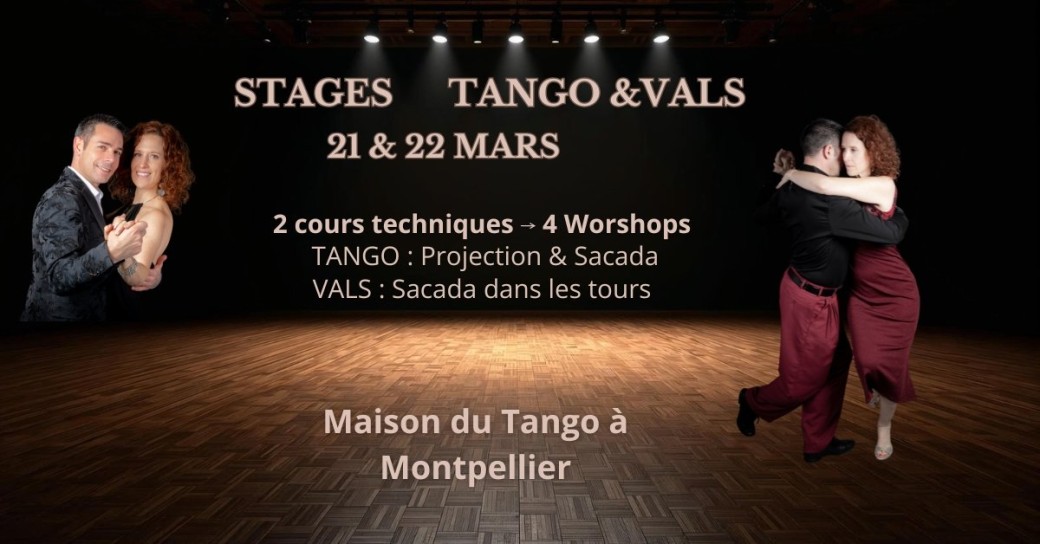Stage : Samedi et Dimanche     La Saison Ouverte Du Tango "Du premier pas  à l'élan"
