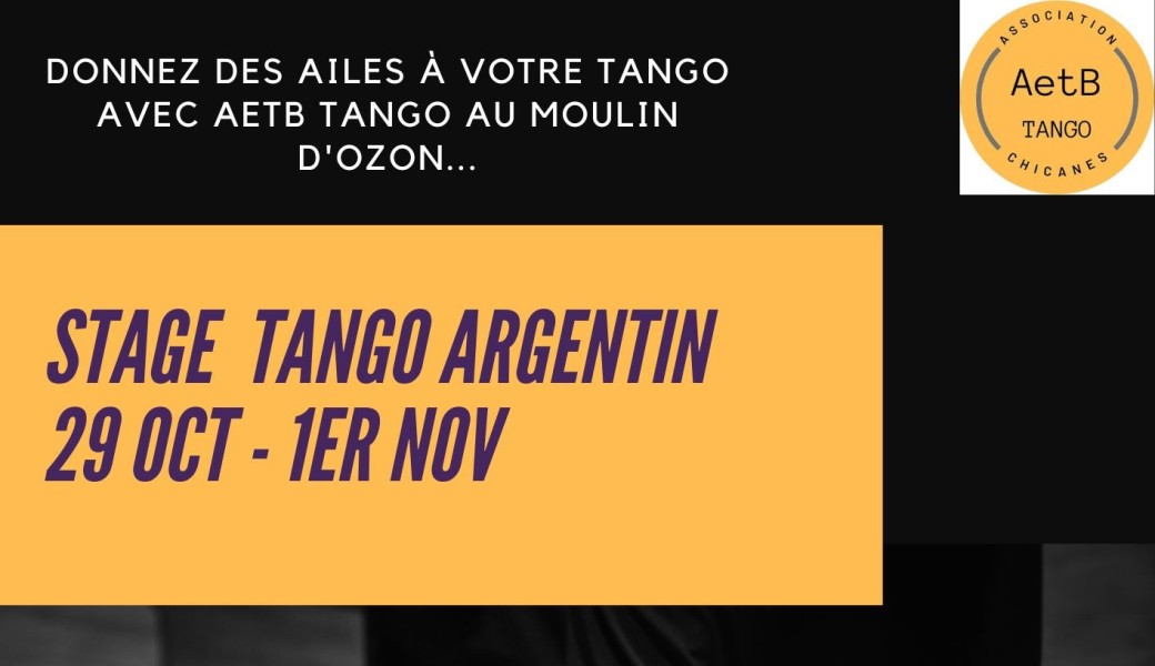 Stage Tango au Moulin d'Ozon