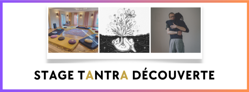 Stage Tantra Découverte - 4 et 5 oct 2025