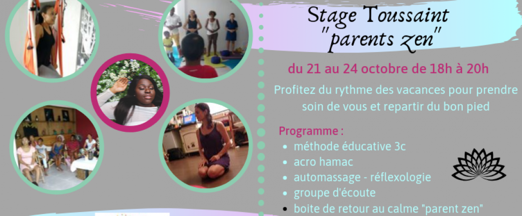 Stage Toussaint "parent zen"