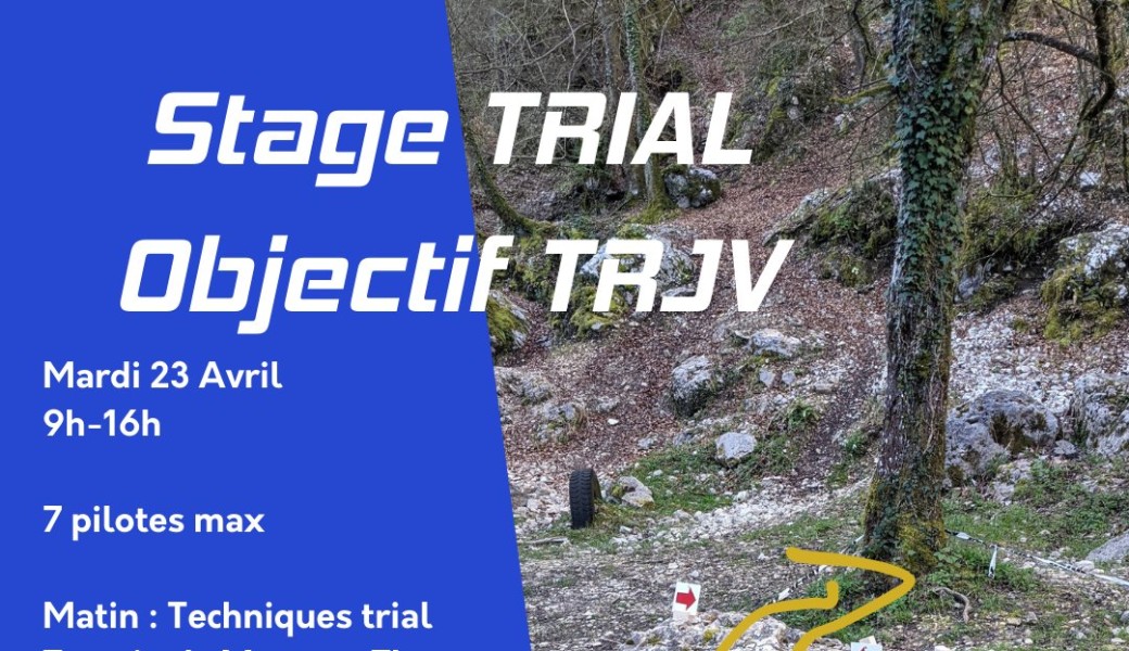 Stage TRIAL / Objectif TRJV