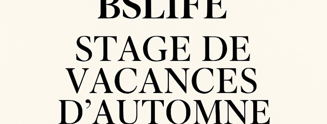 Stage vacances d’automne 