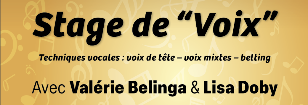 STAGE de "Voix" avec Valérie Belinga et Lisa Doby