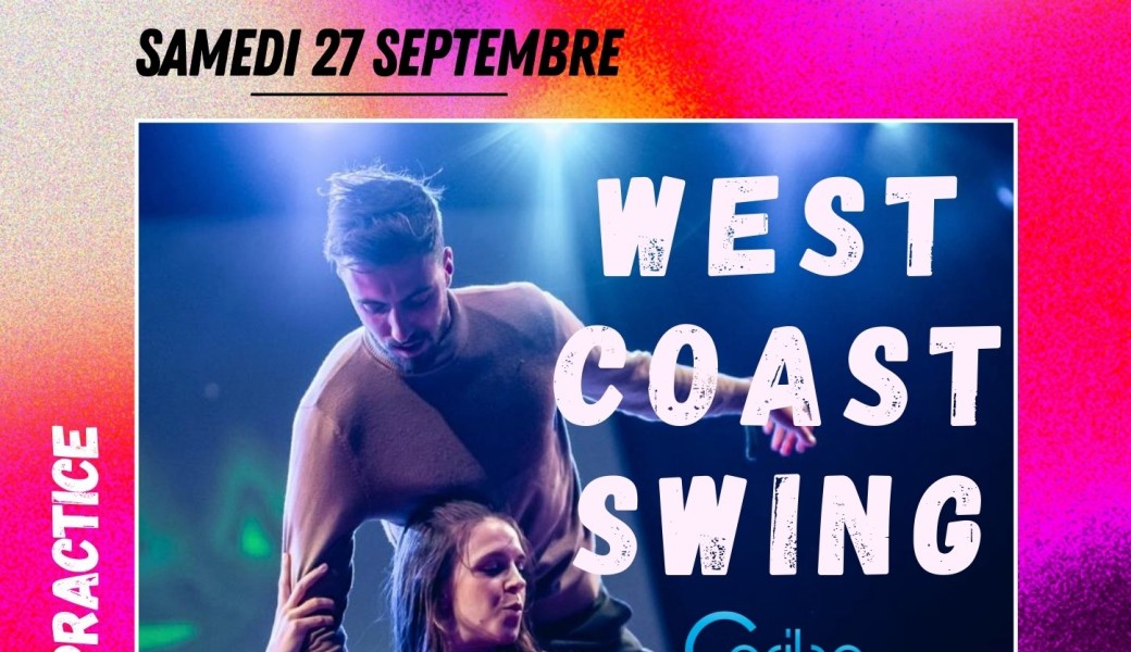 Stage West Coast Swing Pilou & Marion