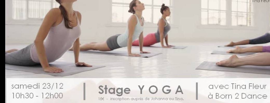 Stage Yoga - avec Tina Fleur - à Born2Dance