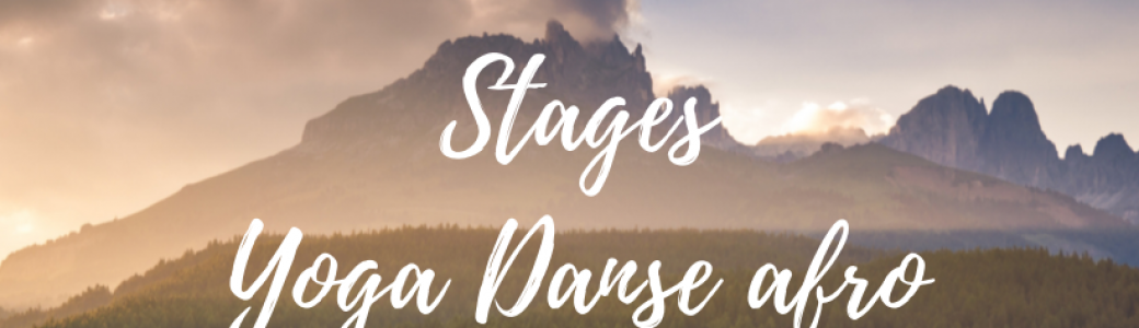 Stage yoga danse africaine