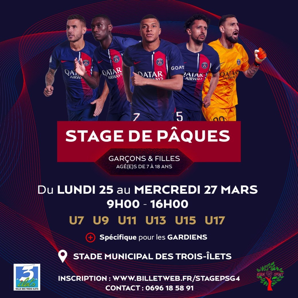 Stage de Pâques 2024 Paris Saint-Germain Academy Martinique