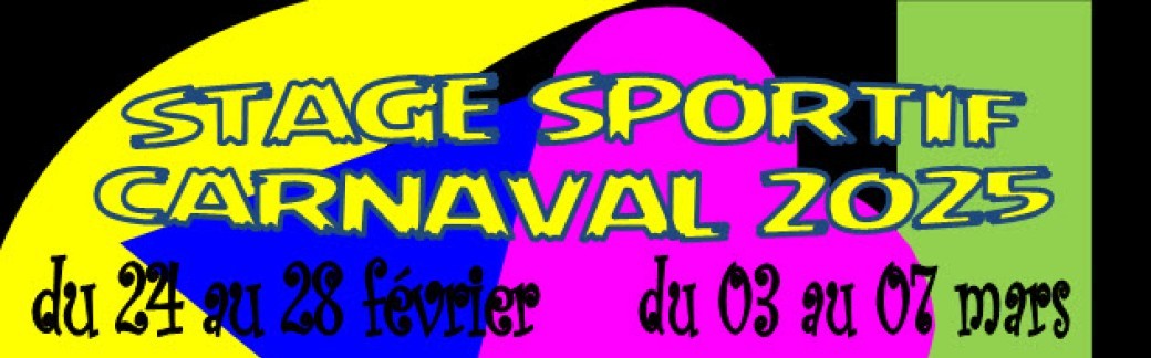 Stages Carnaval 2025