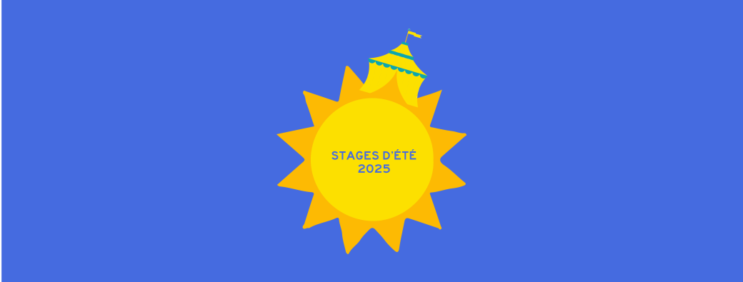 Stages cirque du 28 juillet au 01 août