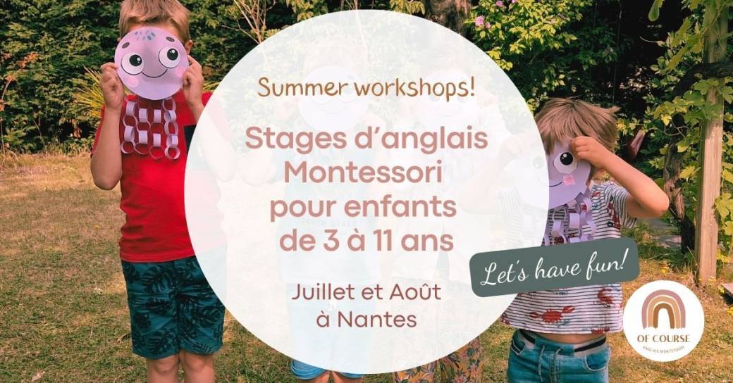 Stages d'anglais pour enfants de 3 à 11 ans à Nantes - Vacances d'été 2025