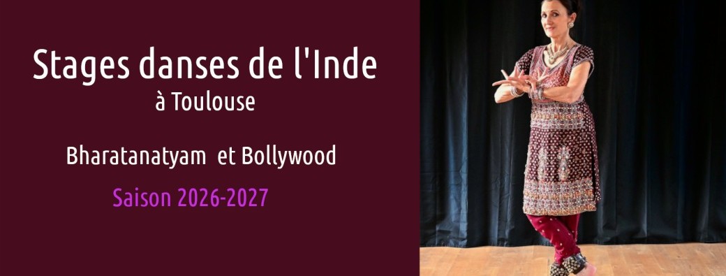 Stages danses de l'Inde à Toulouse