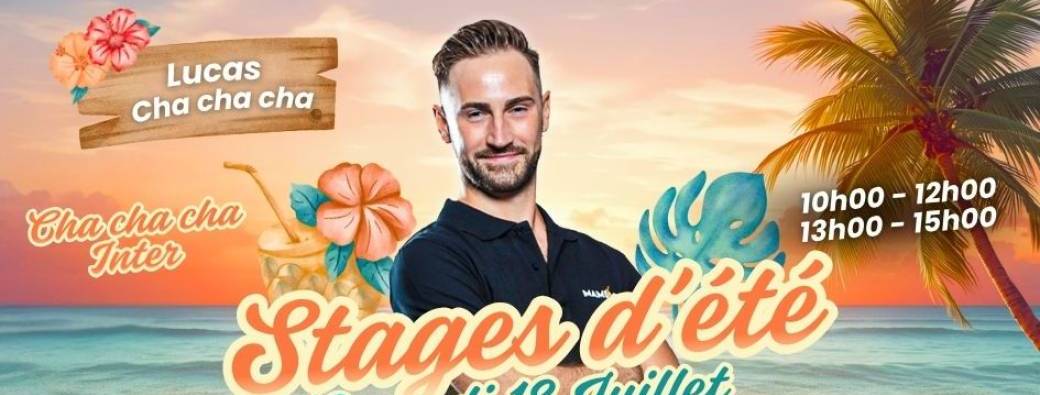 Stages d'été 2026 - Cha Cha Cha - 18 juillet