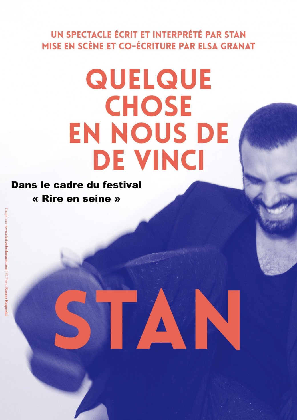 Dans le cadre du Festival RIRE EN SEINE, Stan dans "Quelque chose en nous de De Vinci"