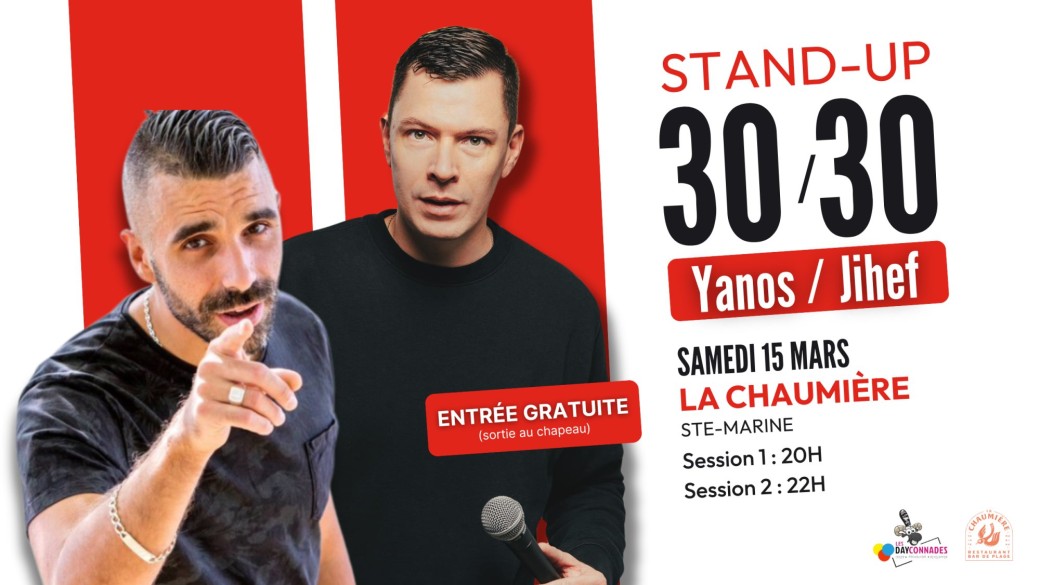 STAND-UP 30/30 @La Chaumière [Sainte-Marine]