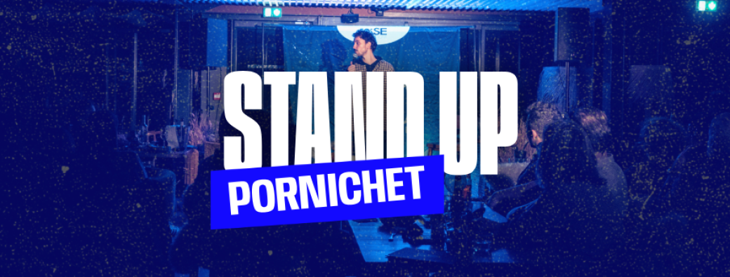 Stand Up à Pornichet