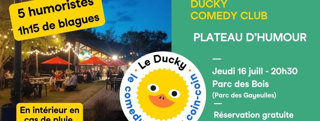 Stand-up aux Gayeulles ! - Juillet