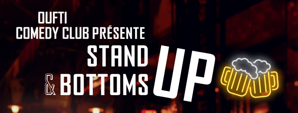 Stand-Up & Bottoms Up | Liège - La Brasserie Sauvage