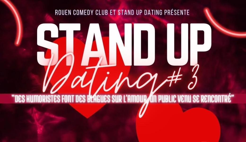 Stand up dating #3