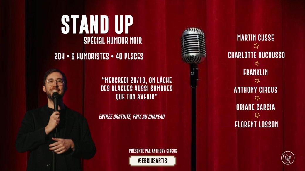 STAND UP spécial humour noir (by @anthonycircus)