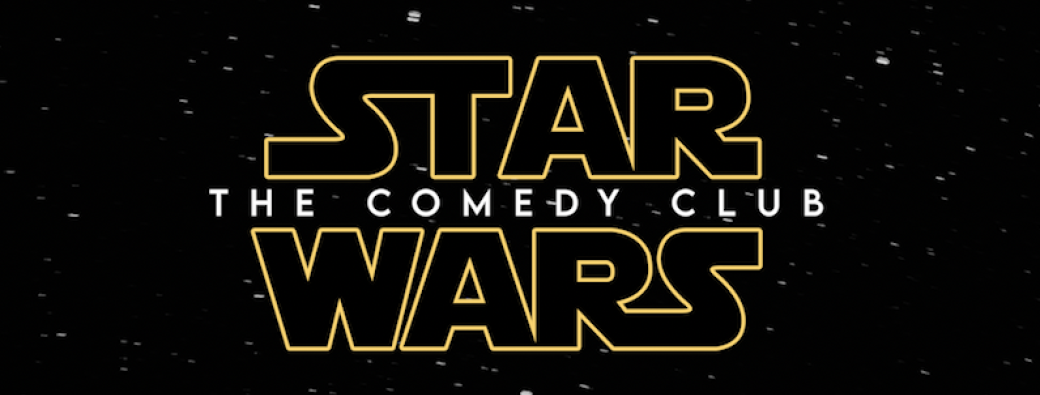 Star Wars Comedy Club